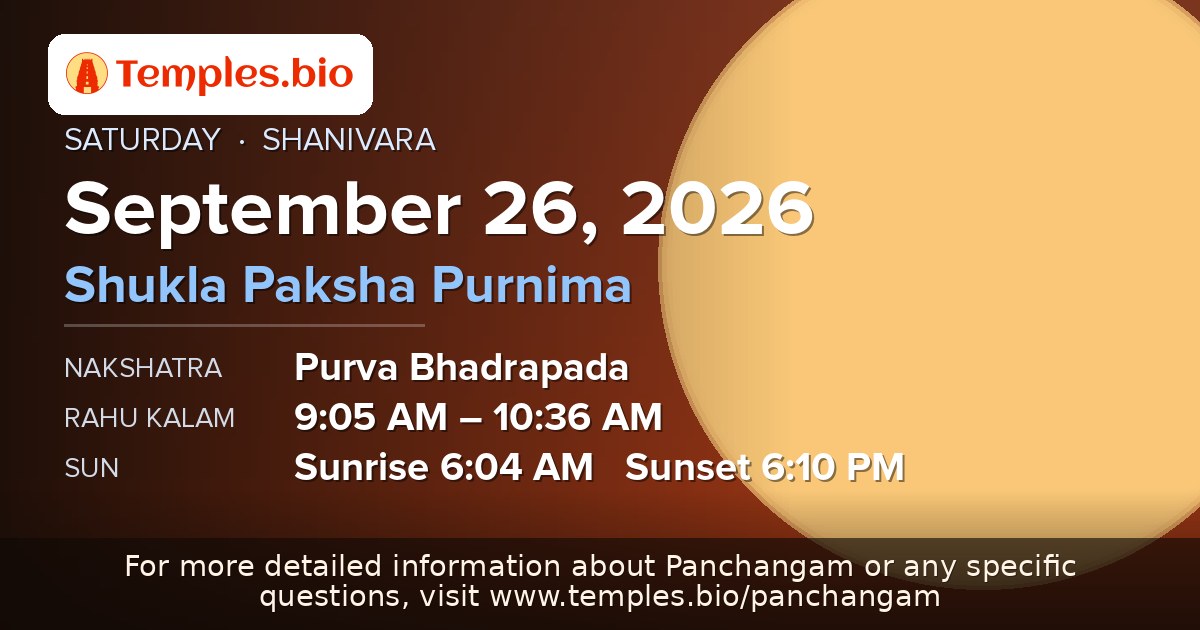 Panchangam for September 26, 2026 — Tithi, Nakshatra, Rahu Kalam
