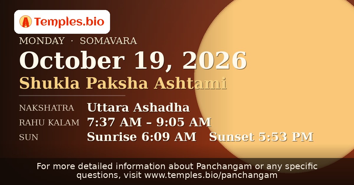 Panchangam for October 19, 2026 — Tithi, Nakshatra, Rahu Kalam