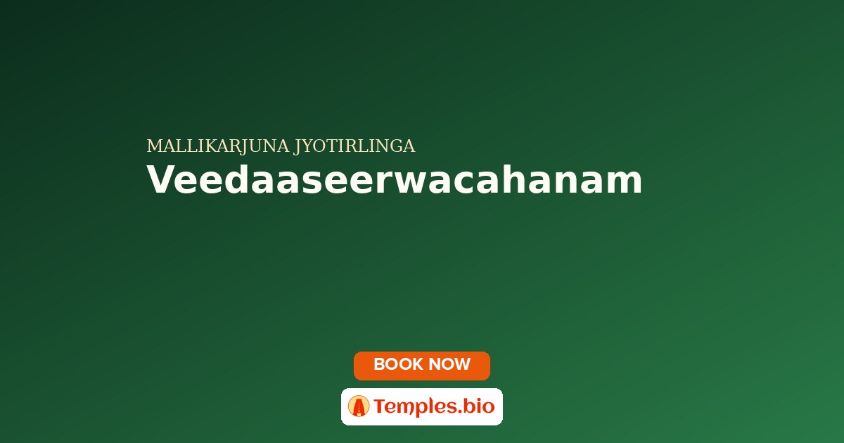 Veedaaseerwacahanam