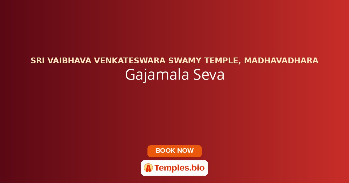 Gajamala Seva