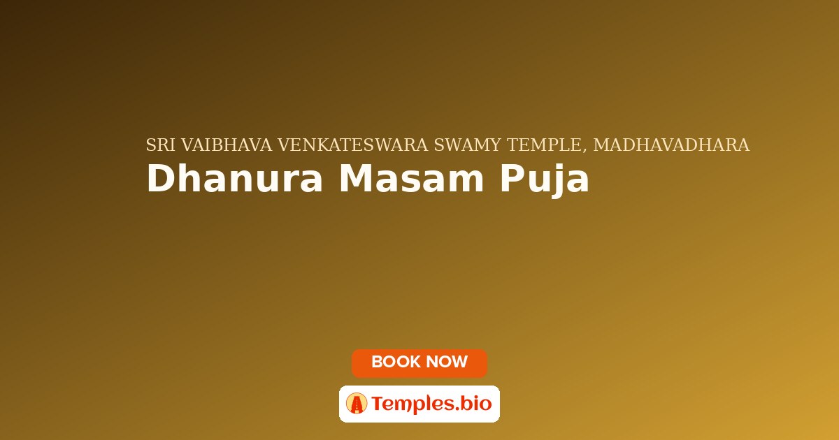 Dhanura Masam Puja