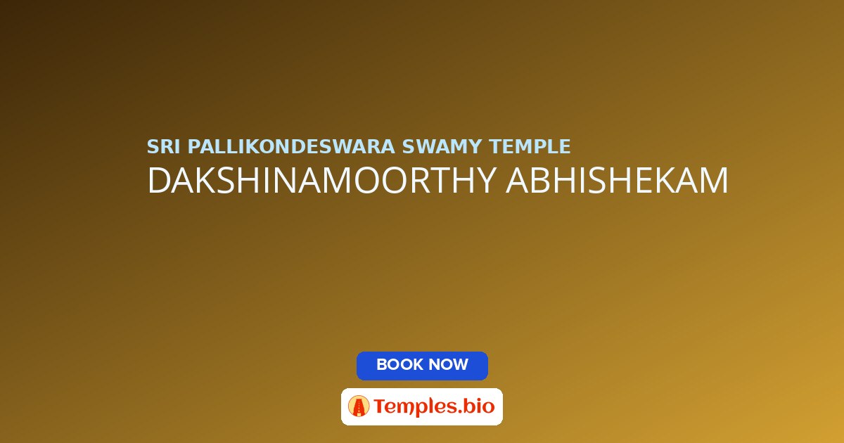 DAKSHINAMOORTHY ABHISHEKAM