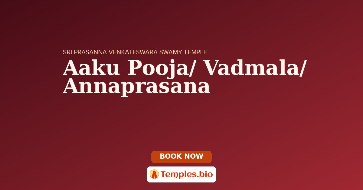 Aaku Pooja/ Vadmala/ Annaprasana