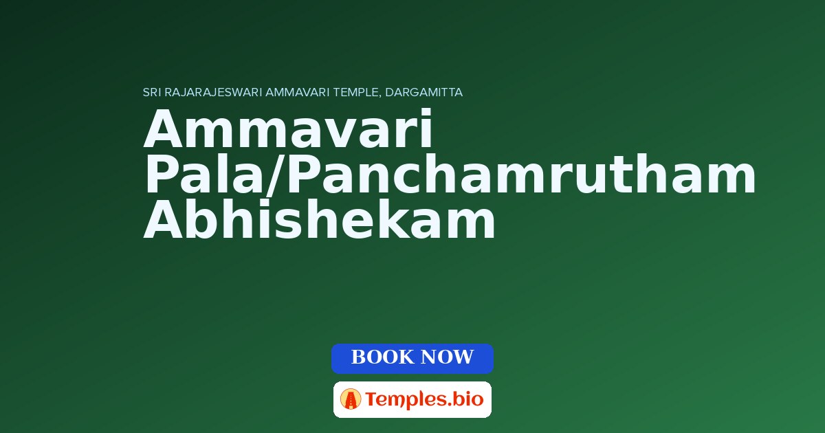Ammavari Pala/Panchamrutham Abhishekam