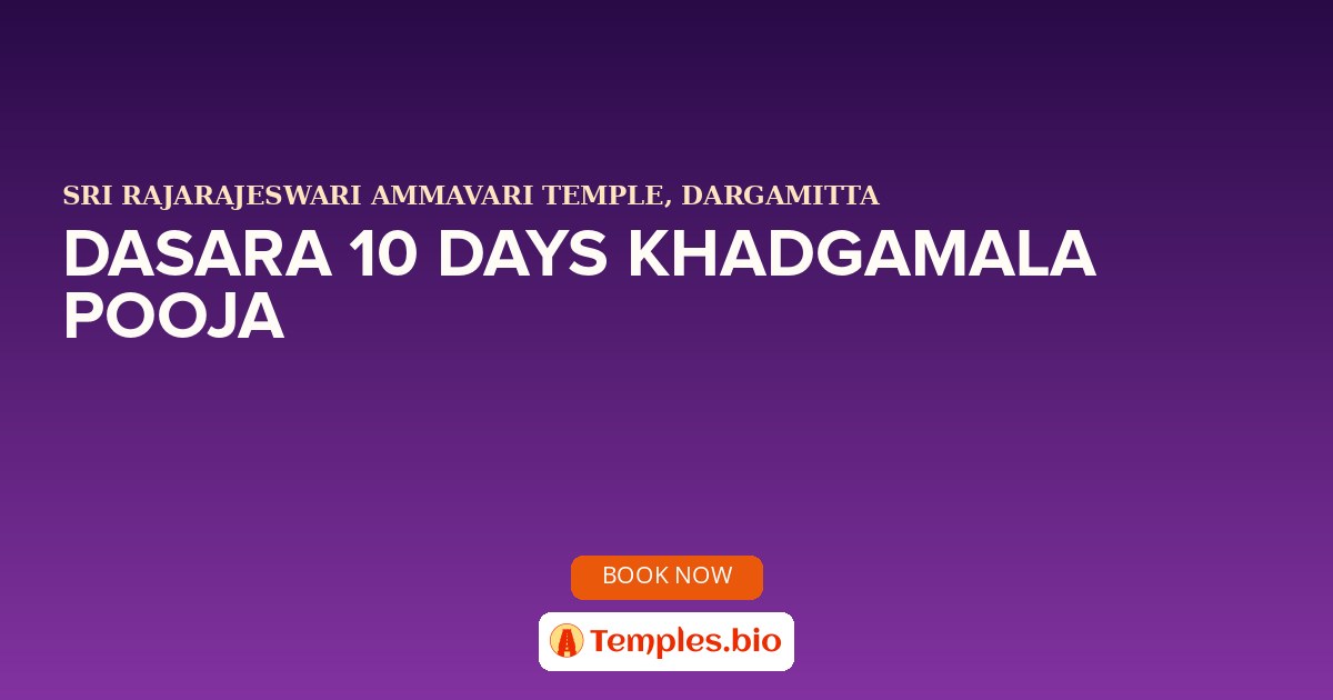 DASARA 10 DAYS KHADGAMALA POOJA