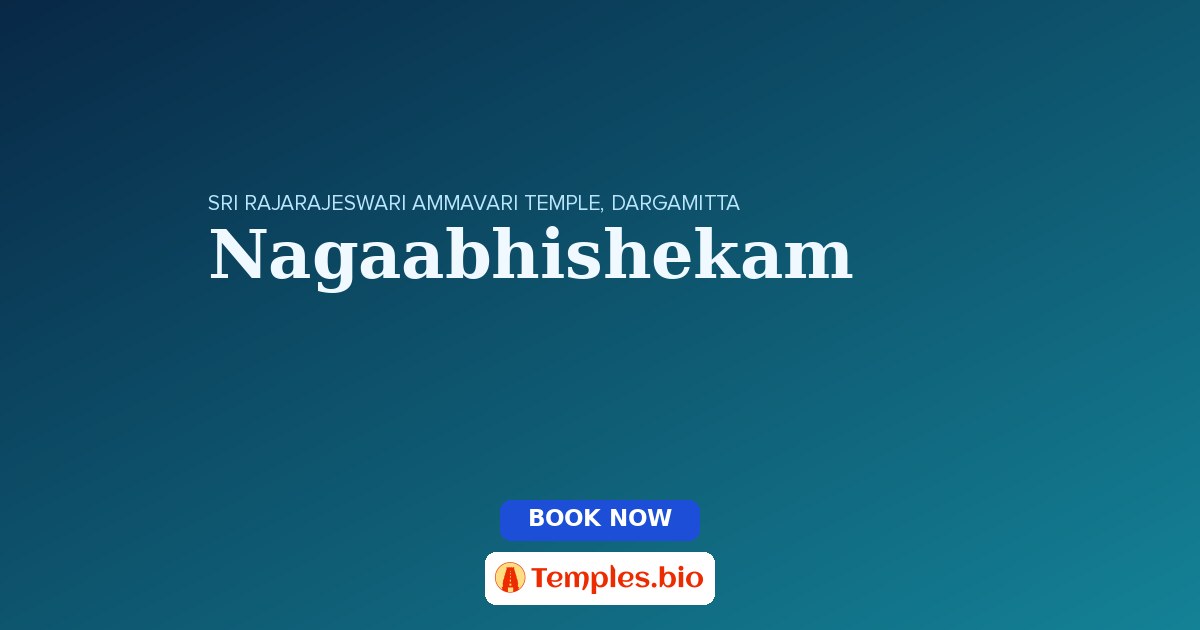 Nagaabhishekam