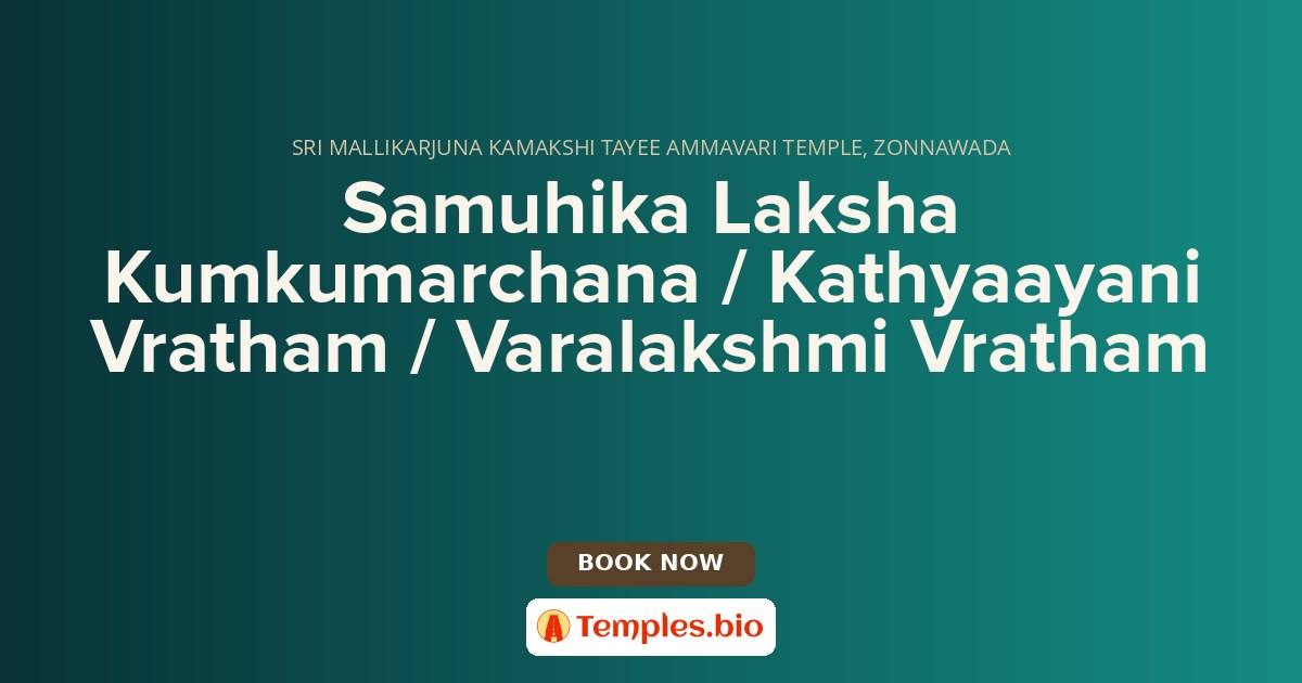 Samuhika Laksha Kumkumarchana / Kathyaayani Vratham / Varalakshmi Vratham