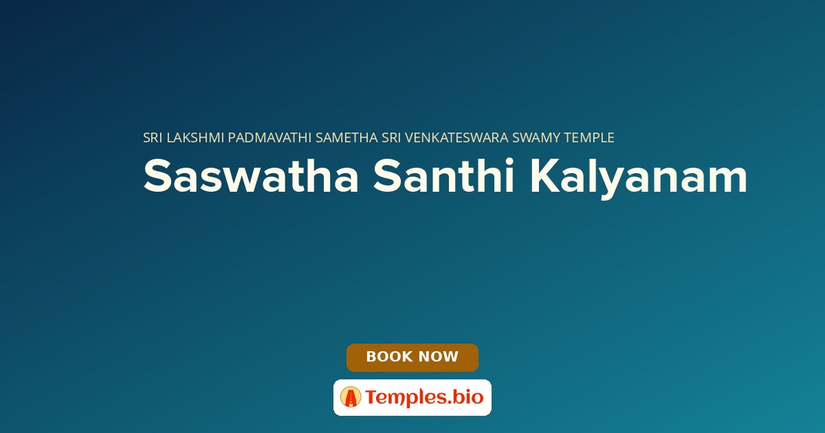 Saswatha Santhi Kalyanam