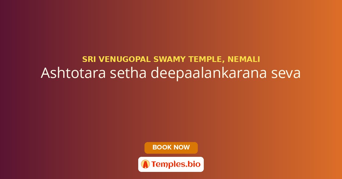 Ashtotara setha deepaalankarana seva