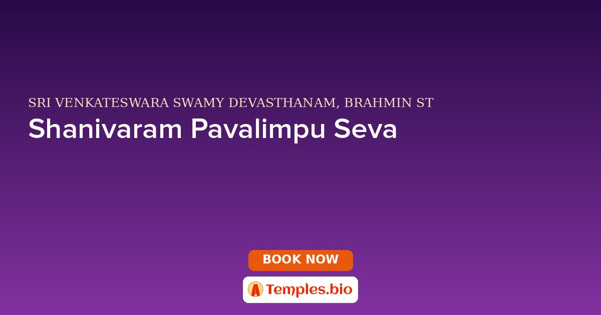 Shanivaram Pavalimpu Seva