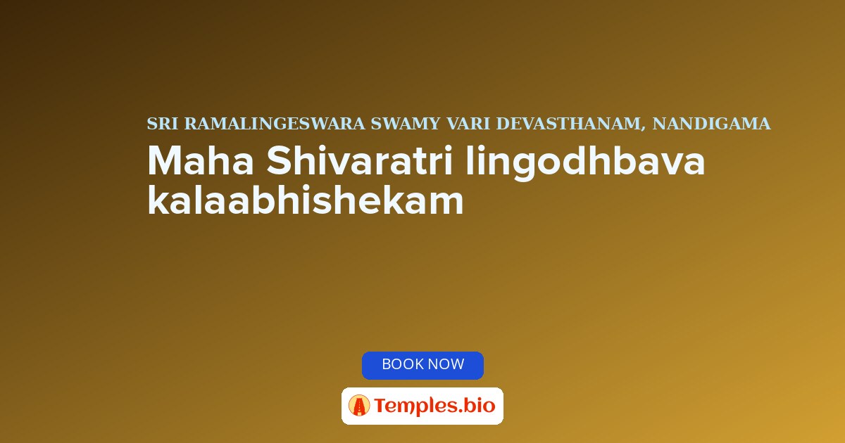 Maha Shivaratri lingodhbava kalaabhishekam