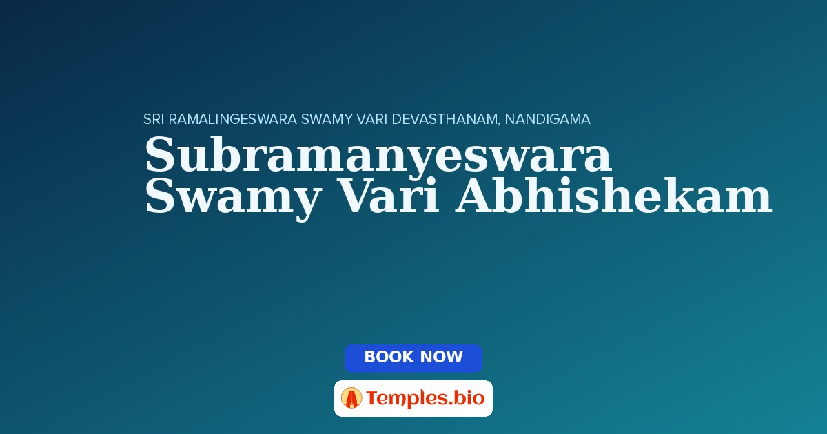 Subramanyeswara Swamy Vari Abhishekam