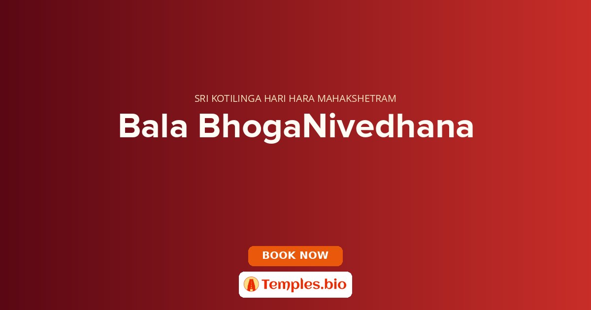 Bala BhogaNivedhana