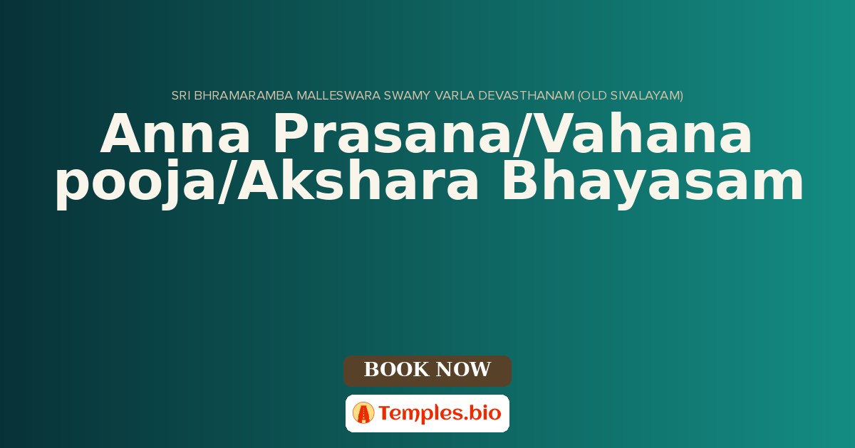 Anna Prasana/Vahana pooja/Akshara Bhayasam