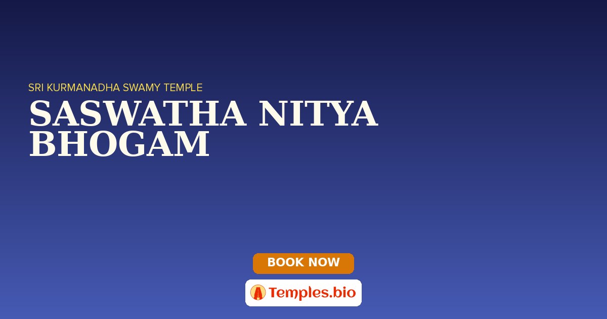 SASWATHA NITYA BHOGAM