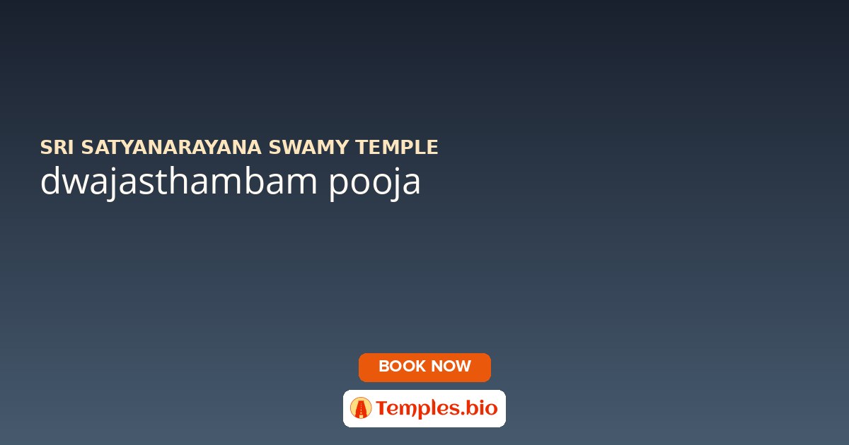 dwajasthambam pooja