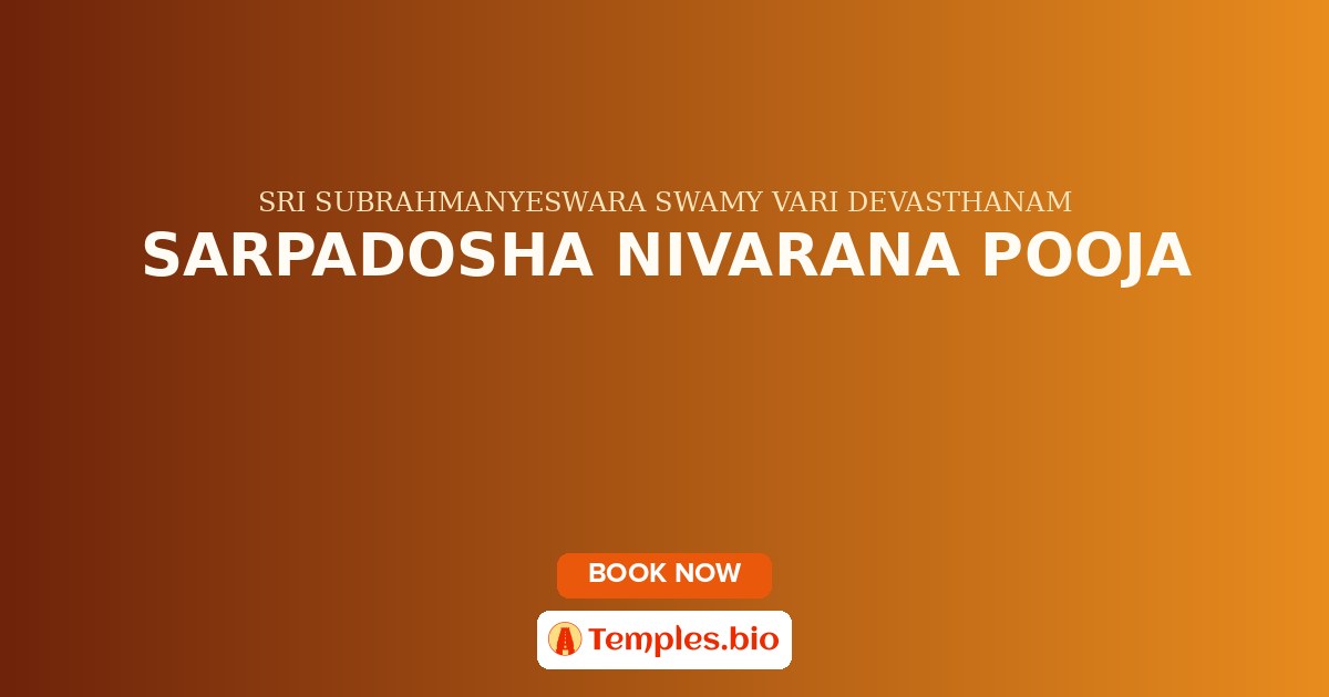 SARPADOSHA NIVARANA POOJA