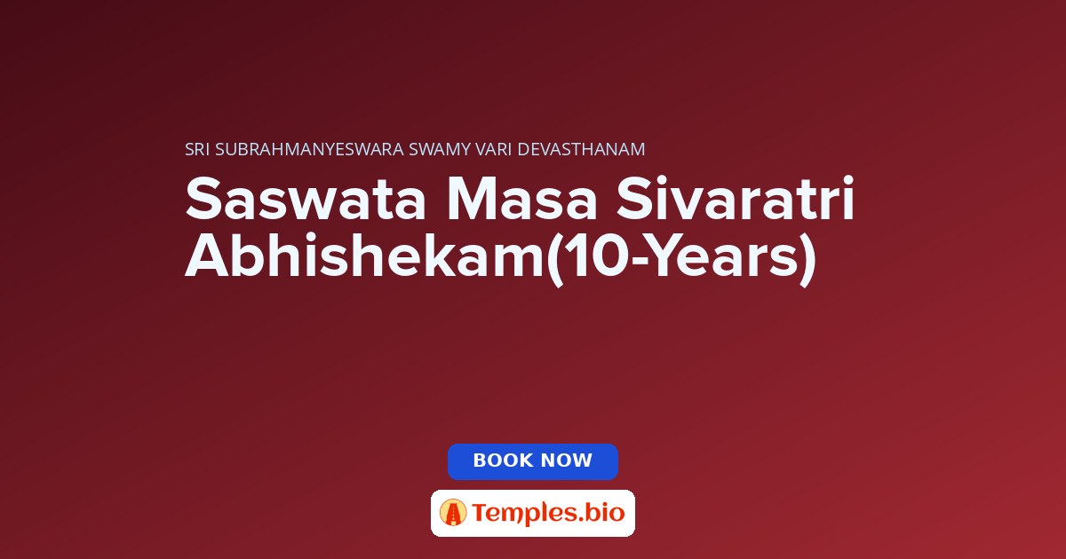 Saswata Masa Sivaratri Abhishekam(10-Years)