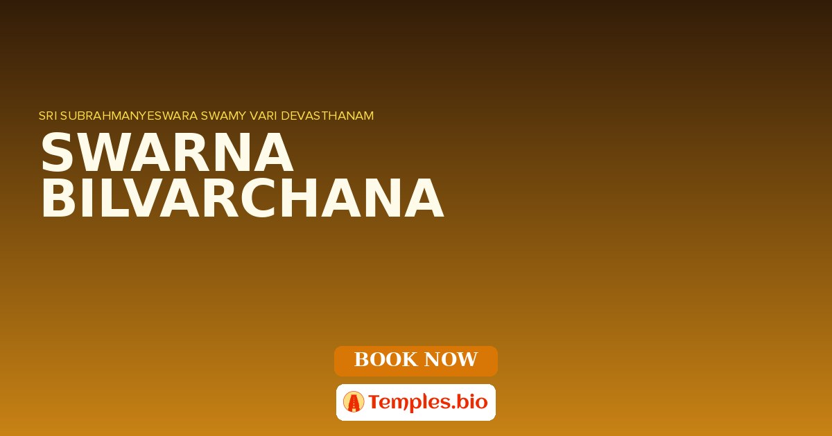 SWARNA BILVARCHANA