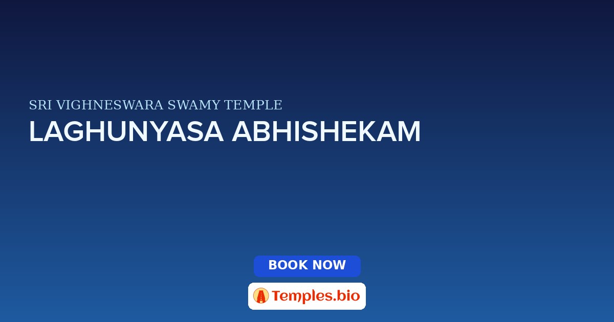LAGHUNYASA ABHISHEKAM