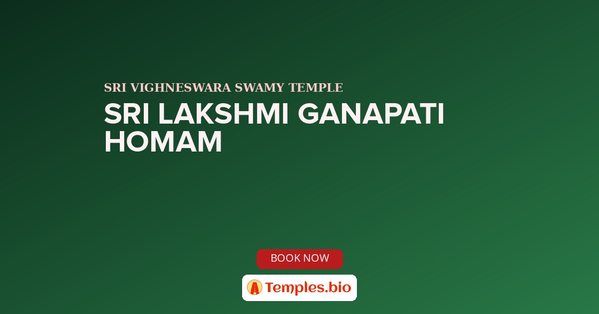 SRI LAKSHMI GANAPATI HOMAM