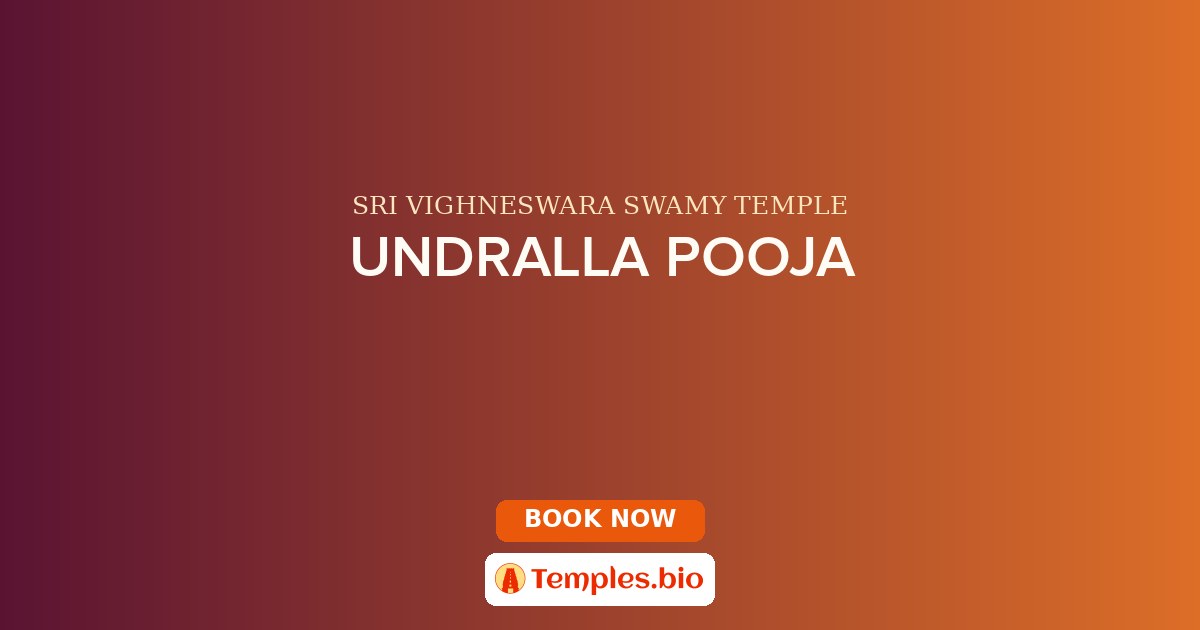 UNDRALLA POOJA