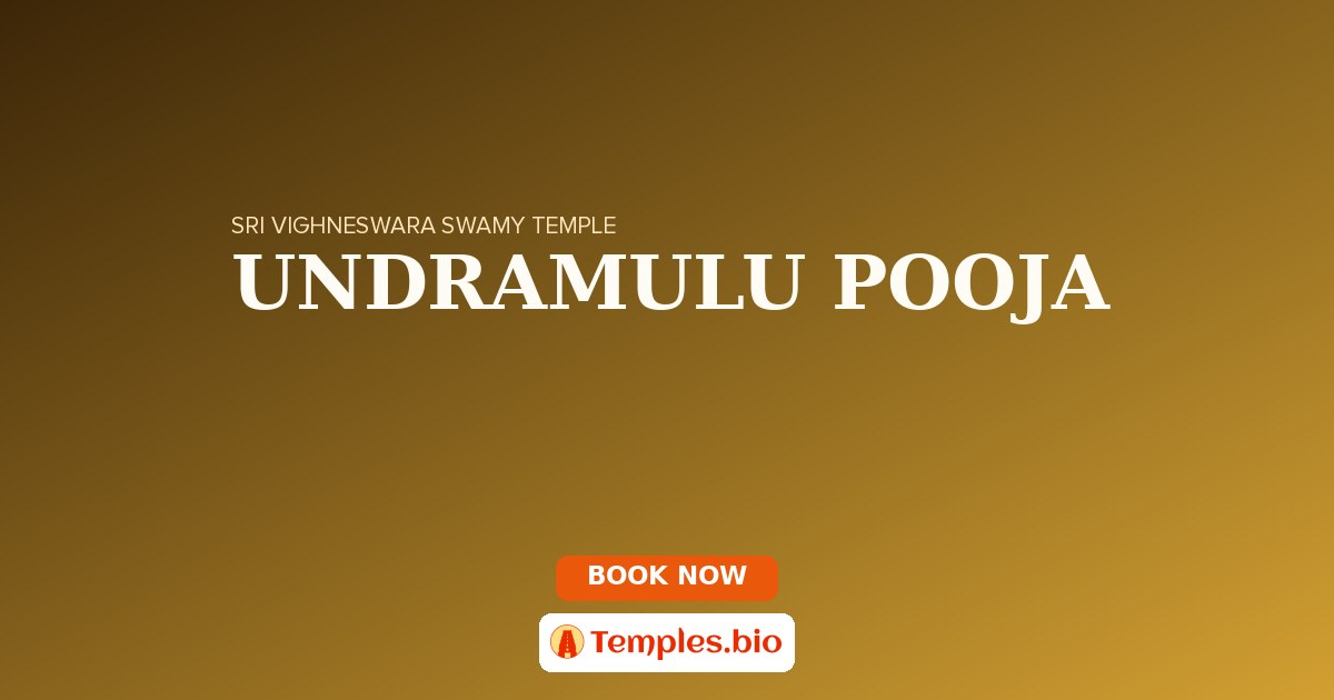 UNDRAMULU POOJA