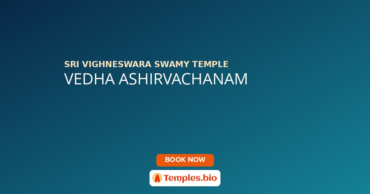 VEDHA ASHIRVACHANAM