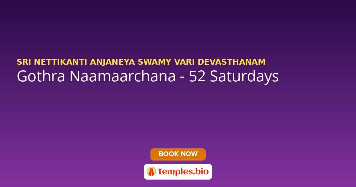 Gothra Naamaarchana - 52 Saturdays