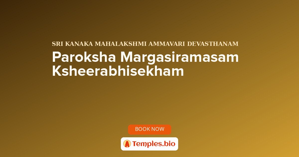 Paroksha Margasiramasam Ksheerabhisekham
