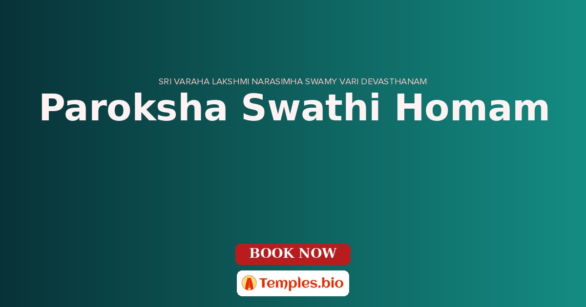 Paroksha Swathi Homam