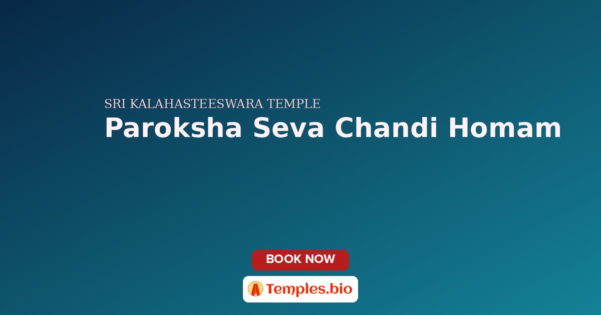 Paroksha Seva Chandi Homam