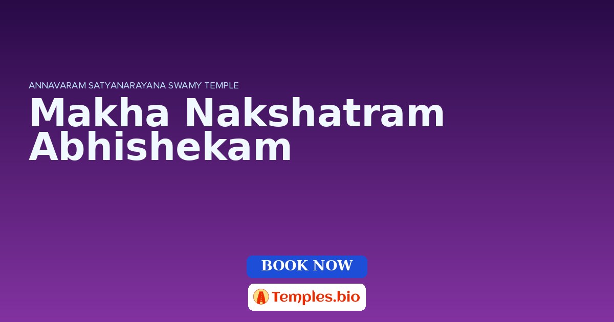 Makha Nakshatram Abhishekam