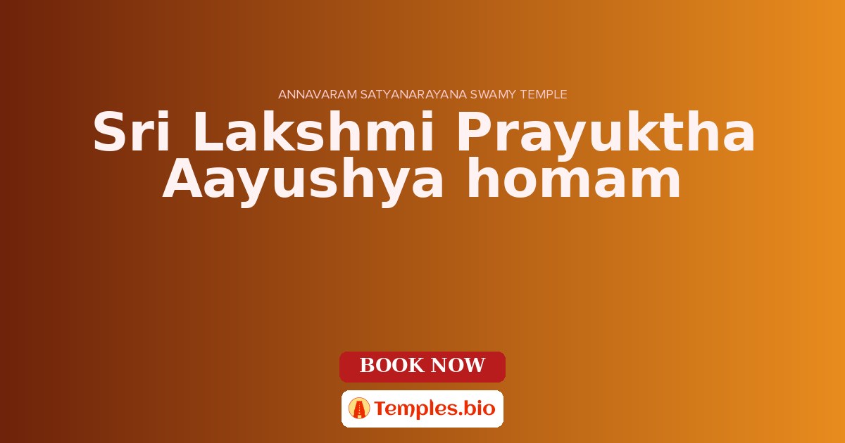 Sri Lakshmi Prayuktha Aayushya homam