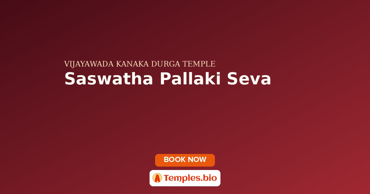 Saswatha Pallaki Seva