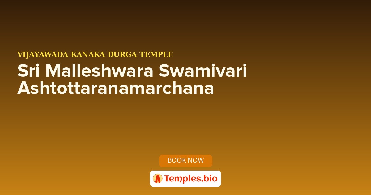 Sri Malleshwara Swamivari Ashtottaranamarchana