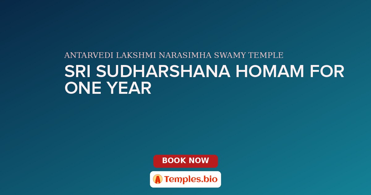 SRI SUDHARSHANA HOMAM FOR ONE YEAR