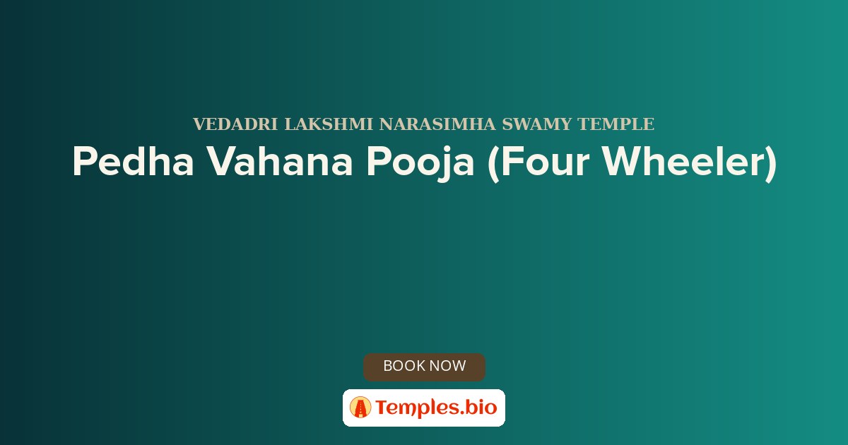 Pedha Vahana Pooja (Four Wheeler)