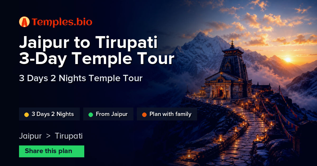 Jaipur to Tirupati 3-Day Temple Tour
