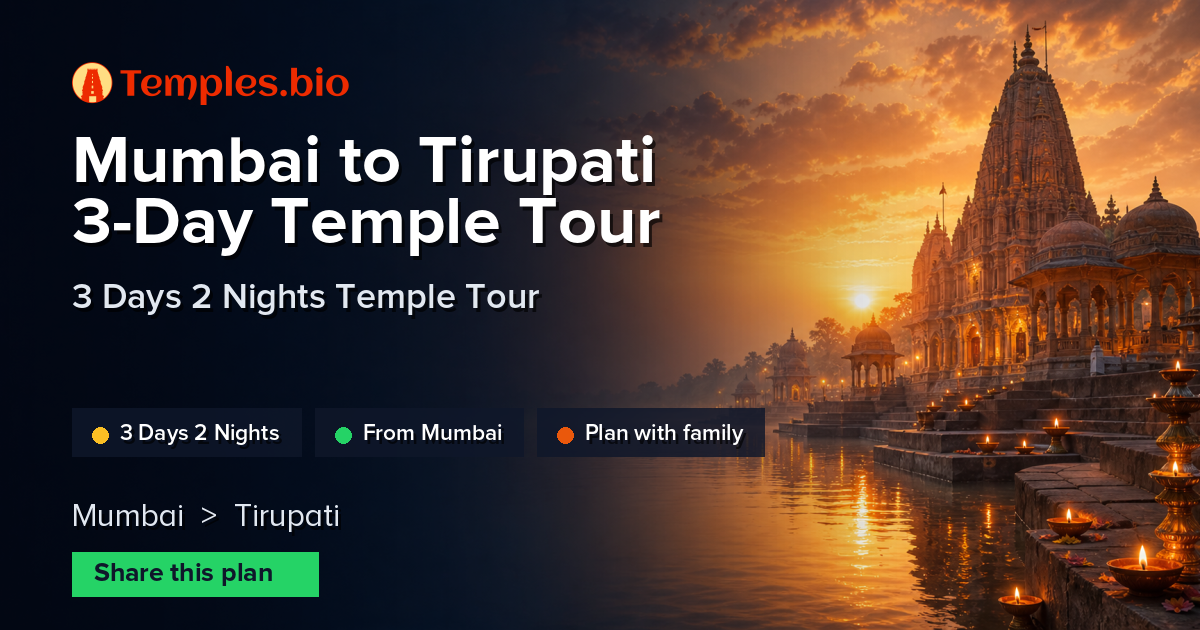 Mumbai to Tirupati 3-Day Temple Tour