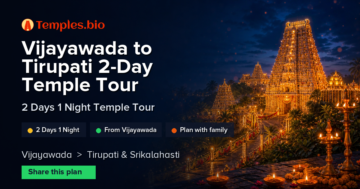 Vijayawada to Tirupati 2-Day Temple Tour
