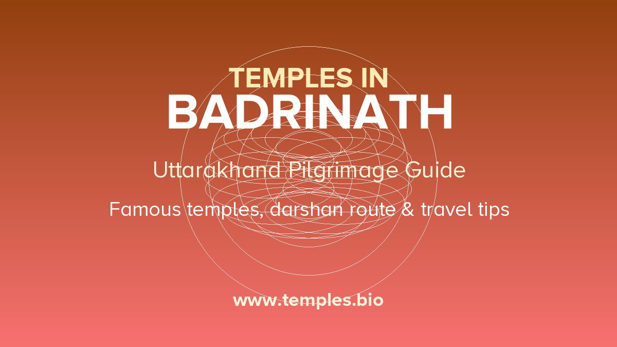 Temples in Badrinath, Uttarakhand