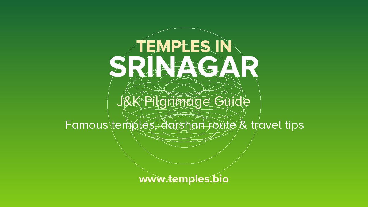 Temples in Srinagar, J&K
