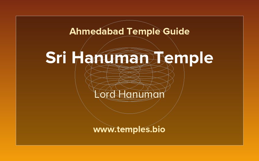 Sri Hanuman Temple — Lord Hanuman temple in Ahmedabad