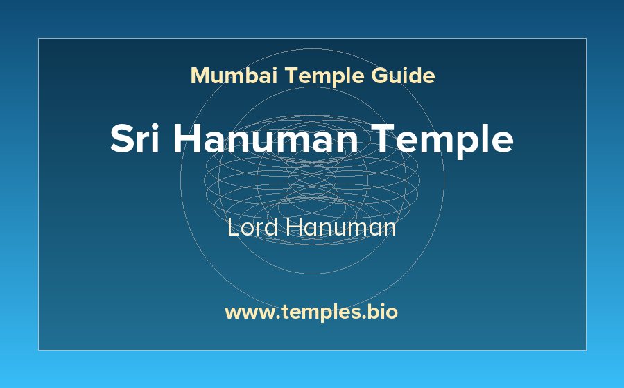 Sri Hanuman Temple — Lord Hanuman temple in Mumbai