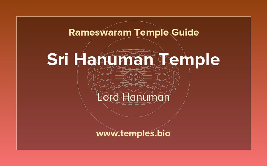 Sri Hanuman Temple — Lord Hanuman temple in Rameswaram