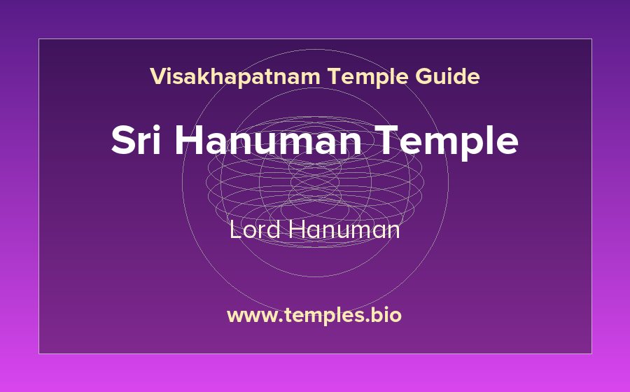 Sri Hanuman Temple — Lord Hanuman temple in Visakhapatnam