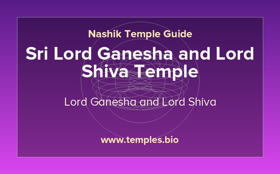 Sri Lord Ganesha and Lord Shiva Temple — Lord Ganesha and Lord Shiva temple in Nashik