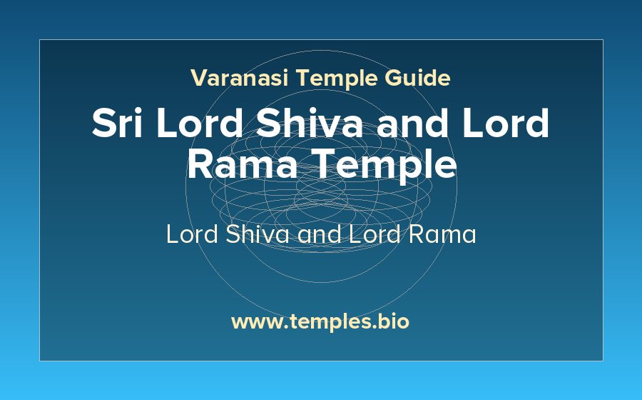 Sri Lord Shiva and Lord Rama Temple