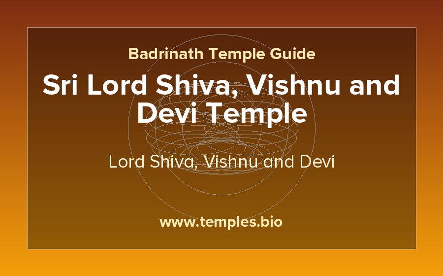 Sri Lord Shiva, Vishnu and Devi Temple — Lord Shiva, Vishnu and Devi temple in Badrinath